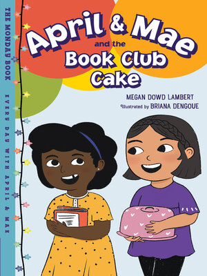 cover image of April & Mae and the Book Club Cake